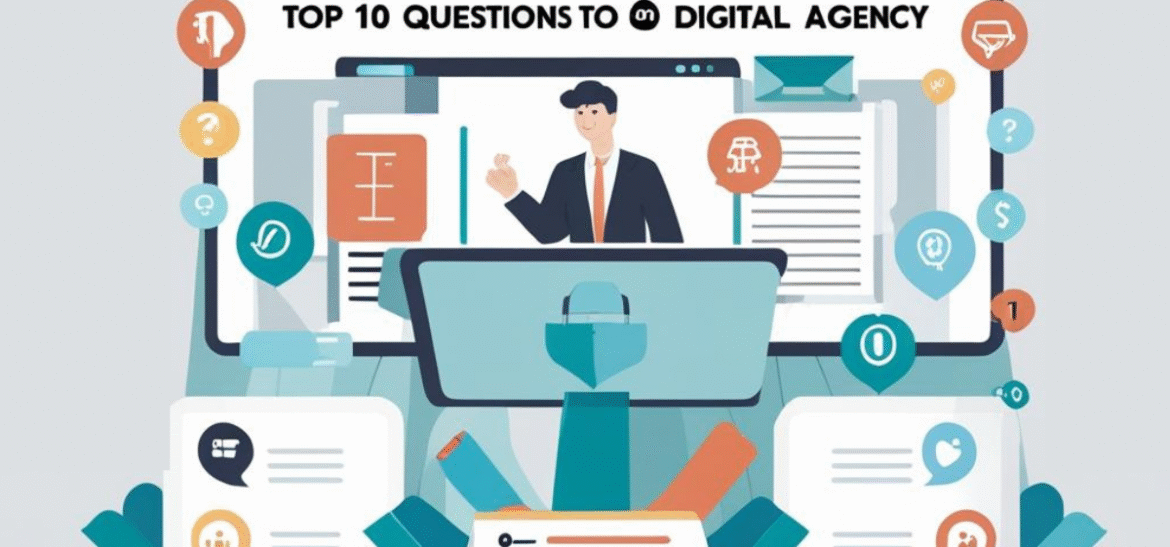Top Questions to Ask Before Hiring a Digital Agency